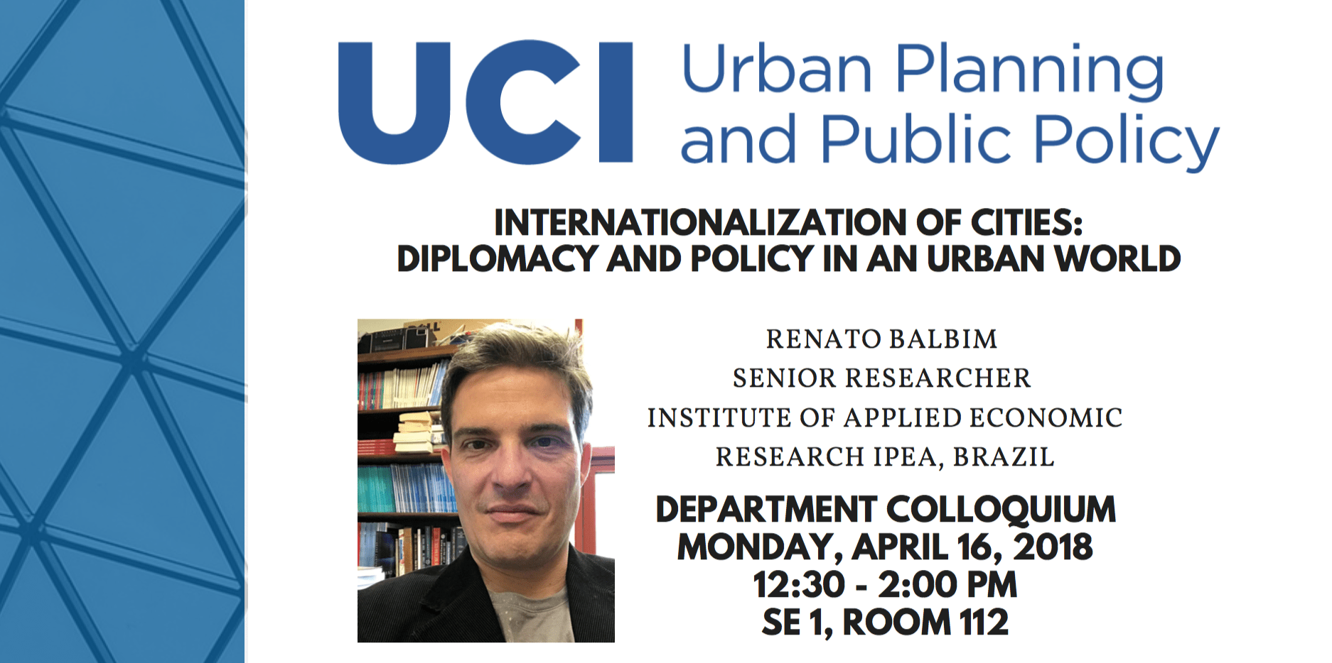 Internationalization of Cities with Renato Balbim – 4/16/18