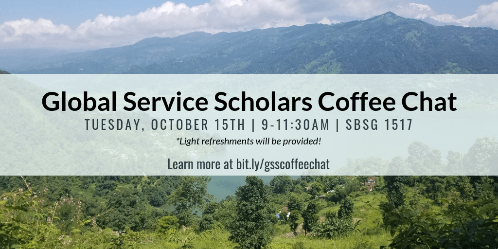 Global Service Scholars Coffee Hour – 10/15/19